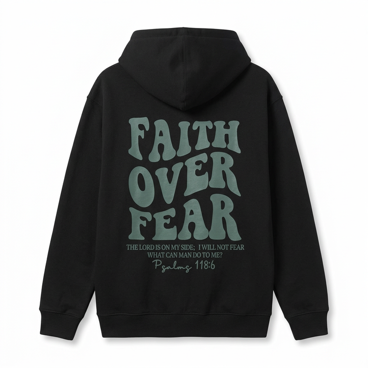 Black Faith Over Fear hoodie back view without a model